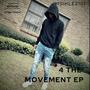 4 the movement (Explicit)