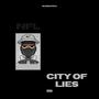 City Of Lies (Explicit)