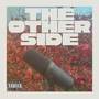 The Otherside (Explicit)