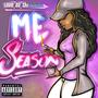 Me Season (Explicit)