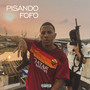 Pisando Fofo (Explicit)