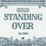 Standing Over (Explicit)