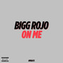 On Me (Explicit)