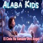 El Cielo Ha Ganado Otro Ángel