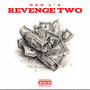 Revenge Two (Explicit)