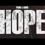 Hope (feat. Kingi) [Explicit]