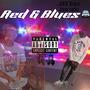 Red & Blues (feat. Quan Racks) [Explicit]