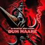 DUM MAARE BHOLA (feat. ADDY KAGRA)