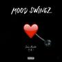 Mood Swingz (Explicit)