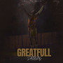 Greatfull (Explicit)