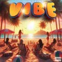 Vibe (Explicit)