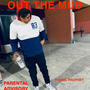 OUT THE MUD (Explicit)