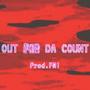 OUT FOR DA COUNT (Explicit)