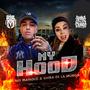 MY HOOD (feat. Shira dela murga) [Explicit]