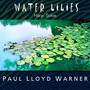 Water Lilies for Solo Harp (Remastered 2023)