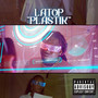 Plastik (Explicit)