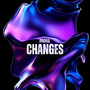 Changes