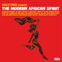 The Modern African Spirit (Soulstance presents)