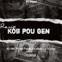 KOB POU'W GEN (feat. Lil tchen ft P ander 3f & wilyblack) [Explicit]