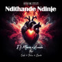 Ndithande Ndinje (Explicit)