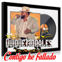 Contigo He Fallado