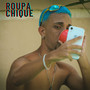 Roupa Chique (Explicit)