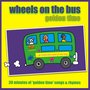 Wheels On The Bus - Golden Time