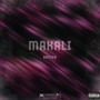 Makali (Explicit)