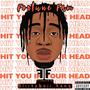 Hit you in the head (Explicit)