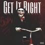 Get It Right (Explicit)