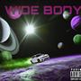 Wide Body (Explicit)