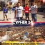 Cypher 34 (feat. Ambork, B. Ortega, ED'Q, Lion Green & Yeskman)