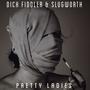 Pretty Ladies (Explicit)