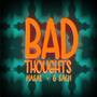 Bad Thoughts