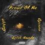 Proud Of Me (feat. Goyyo & Gpiano) [Explicit]