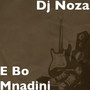 E Bo Mnadini (Explicit)