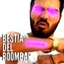 Bestia Del Boombap