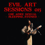 Sleeping, Stoned - Evil Art Sessions 015 (Live)