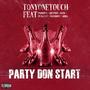 Party Don Start (feat. 1qustion, Adira, Pardon C, Guise, Frandripz & PI Scalet)