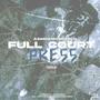 Full Court Press (Explicit)