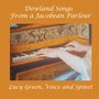 Dowland Songs from a Jacobean Parlour