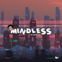 Mindless (Explicit)