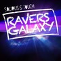 Ravers' Galaxy