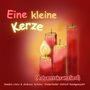 Eine kleine Kerze (Adventskranzlied)