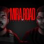 MIRA ROAD VS EVERYBODY (Explicit)