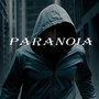 Paranoia (Explicit)