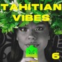 Tahitian Vibes No.6 (Explicit)