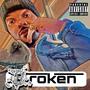 Broken (Explicit)
