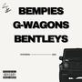 Bempies, G-wagons & Bentleys (Explicit)