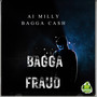 Bagga Fraud (Explicit)